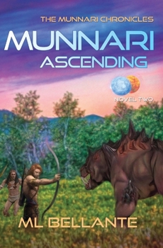 Paperback Munnari Ascending: Novel Two Book