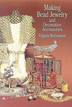 Paperback Making Bead Jewelry and Decorative Accessories Book