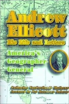 Paperback Andrew Ellicott: His Life and Letters Book