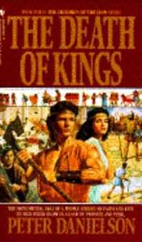 The Death of Kings - Book #17 of the Children of the Lion
