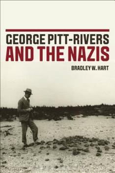 Paperback George Pitt-Rivers and the Nazis Book