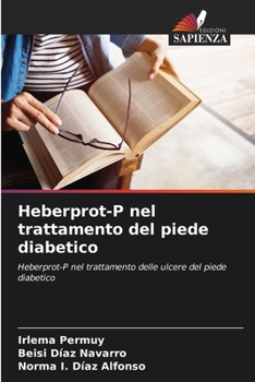 Paperback Heberprot-P nel trattamento del piede diabetico [Italian] Book