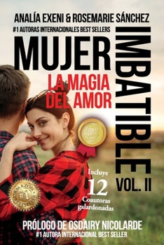 Paperback Mujer Imbatible: La Magia del Amor [Spanish] Book