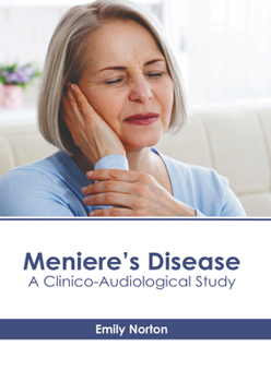 Hardcover Meniere's Disease: A Clinico-Audiological Study Book