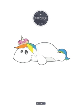 ZMUDACE Notizbuch Blanko: in DIN A4 Softcover | "ZB024 Einhorn Donut" |156 leere Seiten mit persönlichem Register + Seitenzahlen | Zeichenbuch, ... zum Selbstgestalten (German Edition)