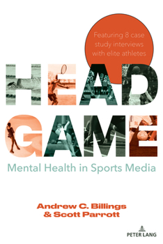 Paperback Head Game: Mental Health in Sports Media Book