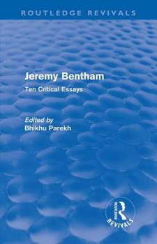 Paperback Jeremy Bentham: Ten Critical Essays Book