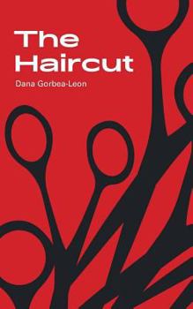 Paperback The Haircut: Stories & Fragments Book