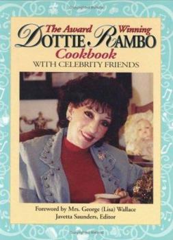 Spiral-bound The Award-Winning Dottie Rambo Cookbook: With Celebrity Friends Book