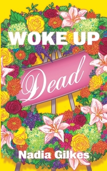 Paperback Woke Up Dead Book