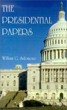 Paperback The Presidential Papers Book