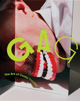 Paperback Gag: The Art of Comic Trouble Book