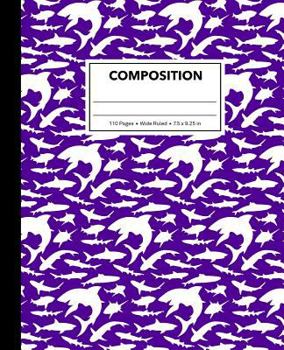 Paperback Composition: Purple Shark Composition Notebook for Kids, Cool Marble Sharks Pattern for Boys, Wide Ruled Book 7.5 x 9.25 in, 110 Pa Book