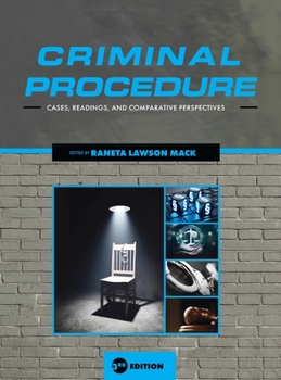 Hardcover Criminal Procedure: Cases, Readings, and Comparative Perspectives Book