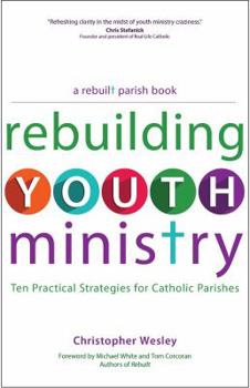 Paperback Rebuilding Youth Ministry Book