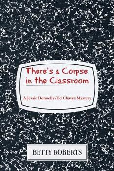 Paperback There's a Corpse in the Classroom Book