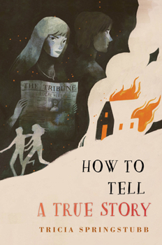 Hardcover How to Tell a True Story Book