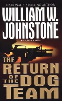 The Return of the Dog Team - Book #2 of the Dog Team