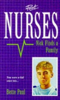 Nurses 5: Nick Finds a Family