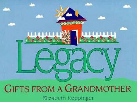 Paperback Legacy: Gifts from a Grandmother Book