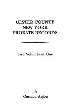 Paperback Ulster County, New York Probate Records Book