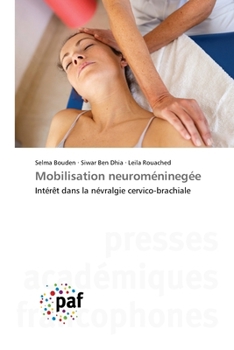 Mobilisation neuroméninegée (French Edition)