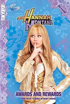 Hannah Montana Volume 6: Awards and Rewards (Tokyopop Cine-Manga) - Book #6 of the Hannah Montana Cine-manga
