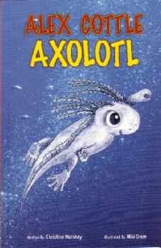 Paperback Alex Cottle Axolotl Book