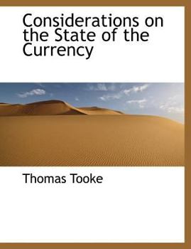 Considerations on the State of the Currency