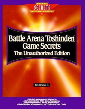 Paperback Battle Arena Toshinden Game Secrets: The Unauthorized Edition Book