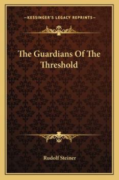 Paperback The Guardians Of The Threshold Book