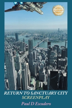 Paperback Return to Sanctuary City Screenplay Book