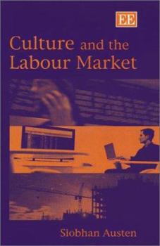 Hardcover Culture and the Labour Market Book