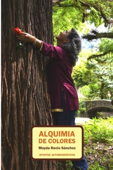 Paperback Alquimia de Colores [Spanish] Book