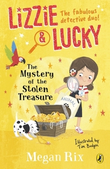 Paperback Lizzie and Lucky: The Mystery of the Stolen Treasure Book