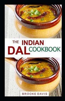 Paperback The Indian Dal Cookbook Book