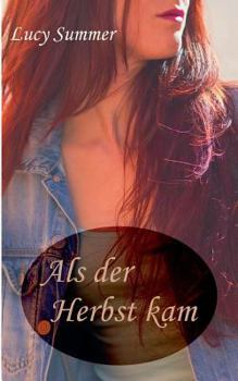 Paperback Als der Herbst kam [German] Book