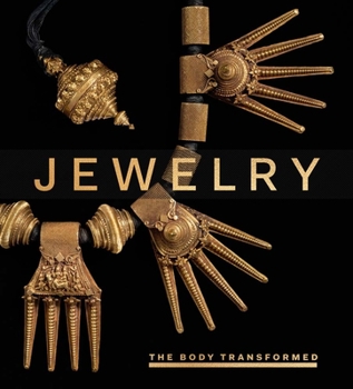 Hardcover Jewelry: The Body Transformed Book