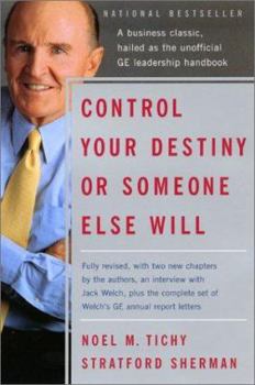 Control Your Destiny or Someone Else Will (Collins Business Essentials)