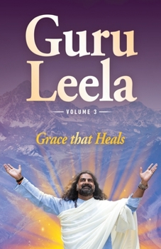 Paperback Guru Leela III: Grace that Heals Book