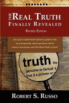Paperback The Real Truth Finally Revealed - Revised Edition Book