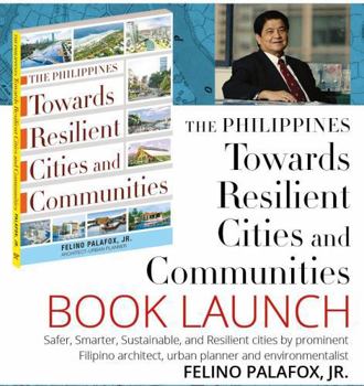 Paperback The Philippines Towards Resilient Cities and Communities Book