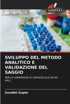 Paperback Sviluppo del Metodo Analitico E Validazione del Saggio [Italian] Book