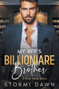 Paperback My Bff's Billionaire Brother Book