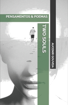 Paperback Two Souls: Pensamentos & Poemas [Portuguese] Book
