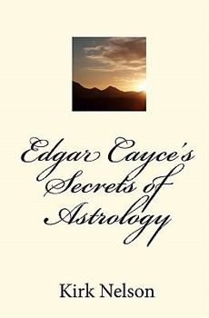 Paperback Edgar Cayce's Secrets of Astrology Book