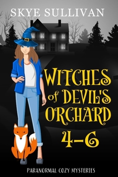 Paperback Witches of Devil's Orchard Paranormal Cozy Mysteries (Books 4-6) Book