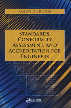 Hardcover Standards, Conformity Assessment, and Accreditation for Engineers Book