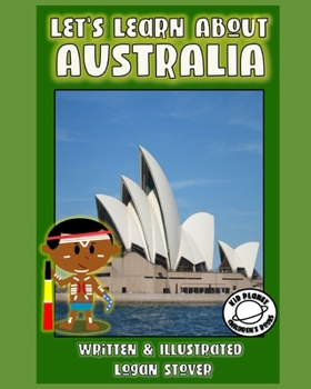 Paperback Let's learn about Australia: Kid History: Making learning fun! Book