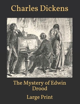 Paperback The Mystery of Edwin Drood: Large Print Book